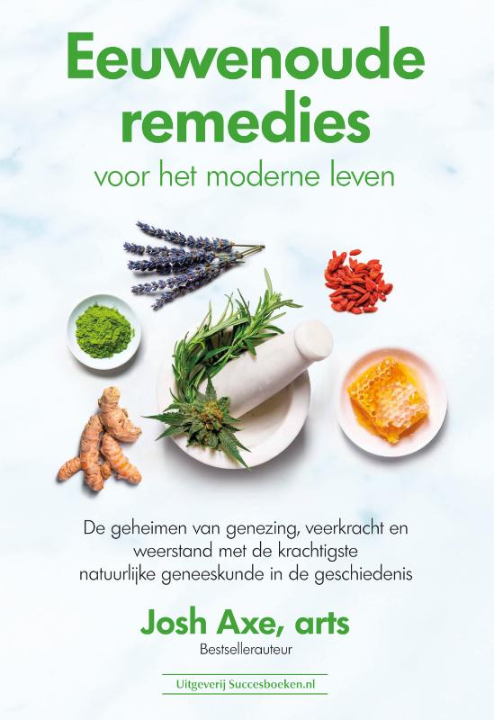 Eeuwenoude remedies - Dr. Josh Axe