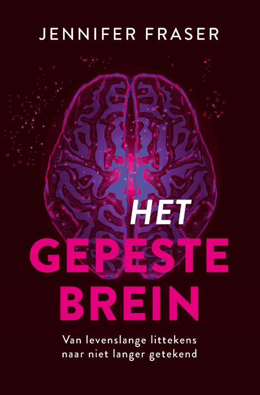 Het gepeste brein - Jennifer Fraser en Jörgen van Drunen