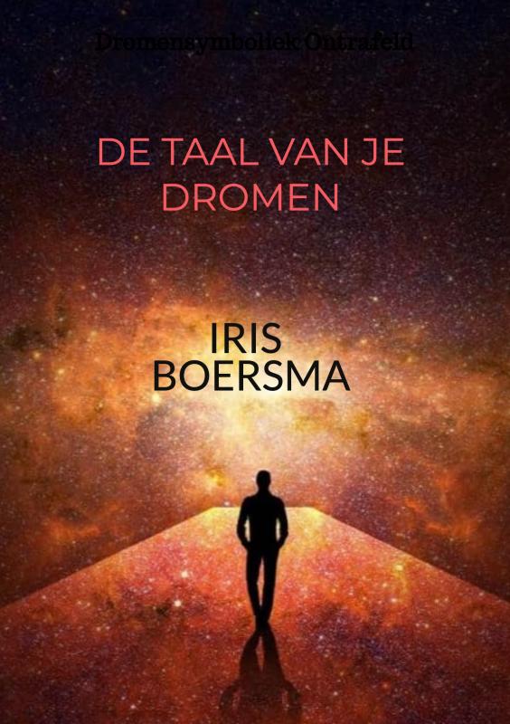 De taal van je dromen - Iris Boersma