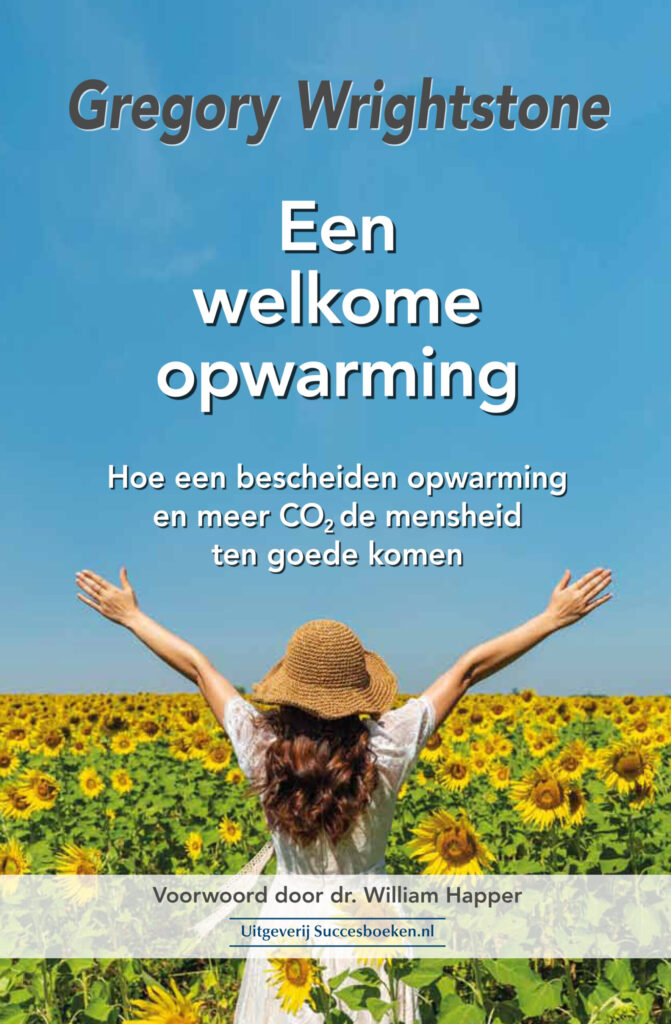 Een welkome opwarming - Gregory Wrightstone